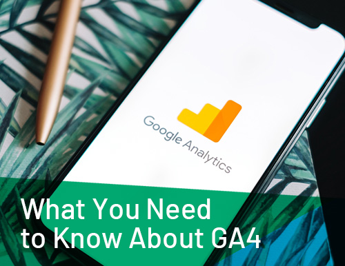 what you need to know about GA4