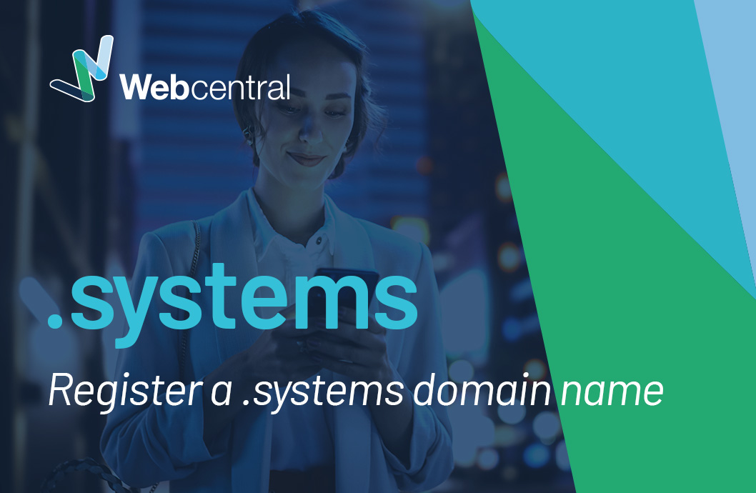 Why you should use a .systems domain name: